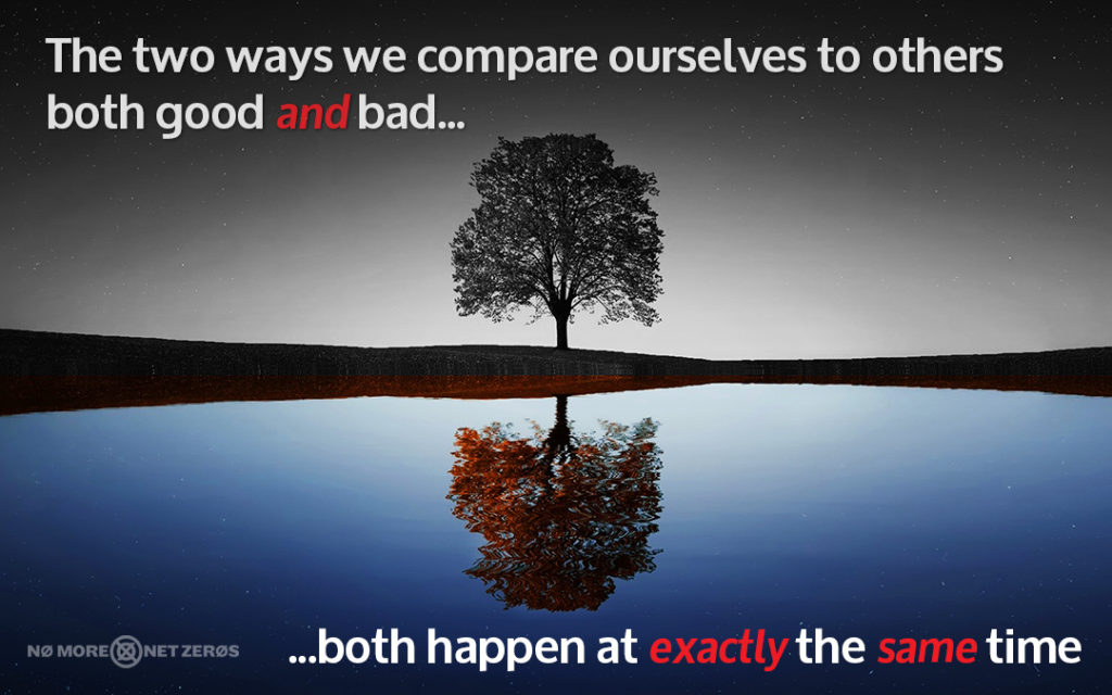 compare-yourself-to-others- the-good-and-bad-parts-happen-at-the-same-time